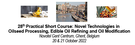 28th Practical Short Course: Novel Technologies in oilseed processing, edible oil refining and oil modification